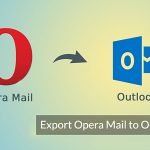 smooth export from opera mail to outlook